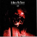 IN DECAY WE TRUST - Vol.1 - CD Compilation