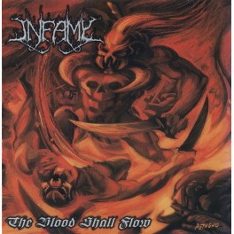 INFAMY - The Blood Shall Flow - CD