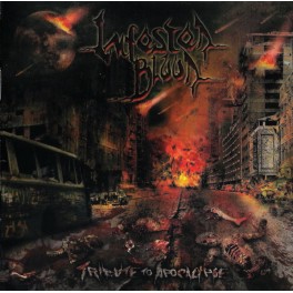 INFESTED BLOOD - Tribute To Apocalypse - CD Enhanced