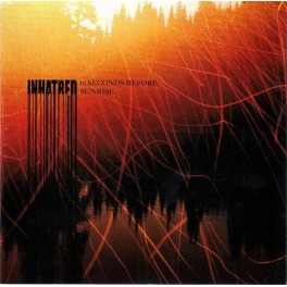 INHATRED - 10 Seconds Before Sunrise - CD