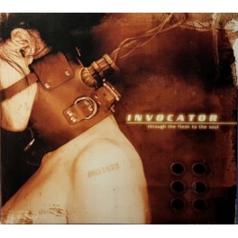 INVOCATOR - Through The Flesh To The Soul - CD Digi