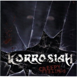 KORROSIAH - Creepy Feelings - CD