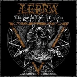 LEPRA - Tongue Of Devil Prayers - CD