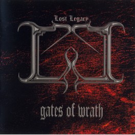 LOST LEGACY - Gates Of Wrath - CD