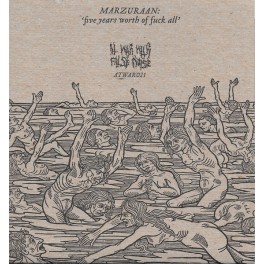 MARZURAAN - Five Years Worth Of Fuck All - CD Digisleeve