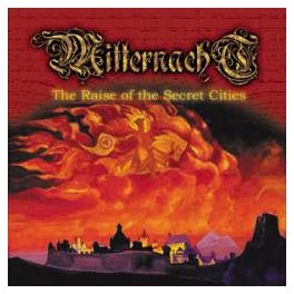 MITTERNACHT - The Raise Of The Secret Cities - CD