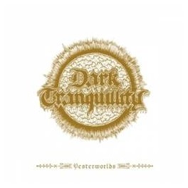 DARK TRANQUILLITY - Yesterworlds - CD Digi
