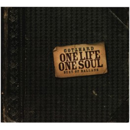 GOTTHARD - One Life One Soul - Best Of Ballads - CD