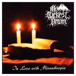 MY DARKEST DREAM - In Love With Misanthropia - CD Ep