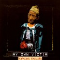 MY OWN VICTIM - Burning Inside - CD