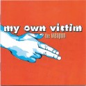 MY OWN VICTIM - The Weapon - CD