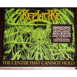 REPLACIRE - The Center That Cannot Hold - CD Digi