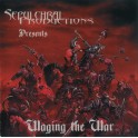 SEPULCHRAL PRODUCTIONS - Presents Waging the War - CD Compilation