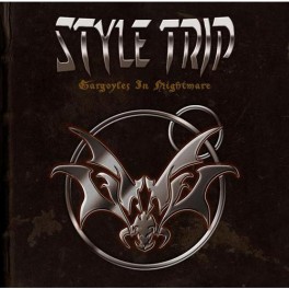STYLE TRIP - Gargoyles In Nightmare - CD