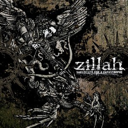 ZILLAH - Substitute For A Catastrophe - CD