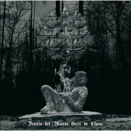 YAOTL MICTLAN - Dentro Del Manto Gris De Chaac - CD