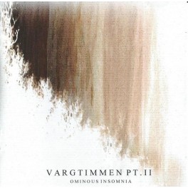 WYRD - Vargtimmen Pt.II : Ominous Insomnia - CD