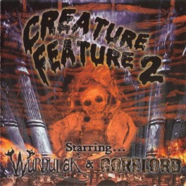 WURDULAK / GORELORD - Creature Feature 2 - CD Ep