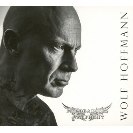 WOLF HOFFMANN - Headbangers Symphony - CD Digisleeve