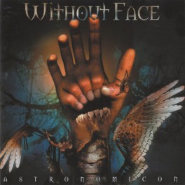 WITHOUT FACE - Astronomicon - CD 