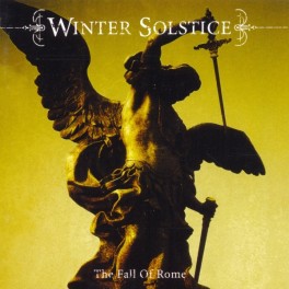 WINTER SOLSTICE - The Fall Of Rome - CD