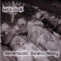WILKOLAK - Serenada Dzieci Nocy - CD