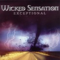 WICKED SENSATION - Exceptional - CD