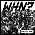 WHAT HAPPENS NEXT ? (W.H.N ?) - The First Year - CD