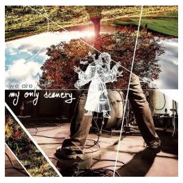 WE ARE - My Only Scenery - CD