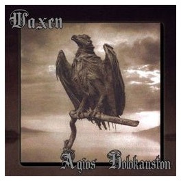 WAXEN - Agios Holokauston - CD