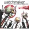 WATCHMAKER - Kill.Fucking.Everyone. - CD