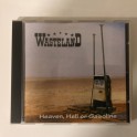 WASTELAND - Heaven Hell Or Gasoline - CD