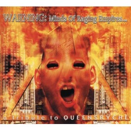 WARNING : Minds Of Raging Empires... A Tribute To Queensr&yuml;che - CD Digi