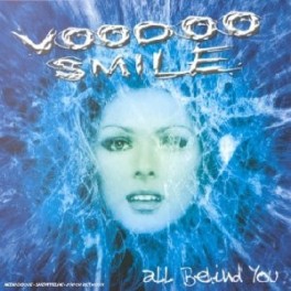 VOODOO SMILE - All Behind You - CD