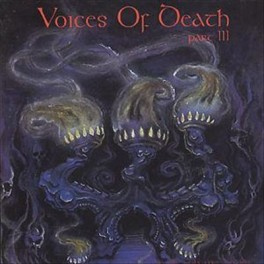 VOICES OF DEATH - Part III : In Death We Trust ! - CD Compilation