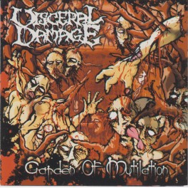 VISCERAL DAMAGE - Garden Of Mutilation - CD