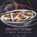 VIOLENT STORM - Storm Warning - CD
