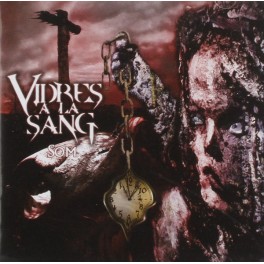 VIDRES A LA SANG - Som - CD