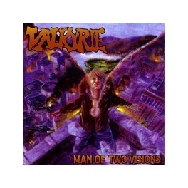 VALKYRIE - Man Of Two Visions - CD
