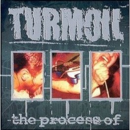 TURMOIL - The Process Of... - CD