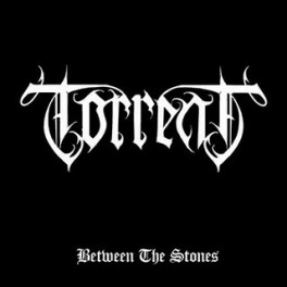 TORRENT - Between The Stones - CD Ep