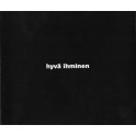 TIMO RAUTIANINEN & TRIO NISKALAUKAUS - Hyv&auml; Ihminen - CD Single