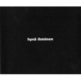 TIMO RAUTIANINEN & TRIO NISKALAUKAUS - Hyv&auml; Ihminen - CD Single