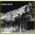 THRONED - Watching The Lands Of Purity - Mini CD 