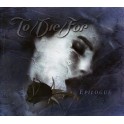 TO/DIE/FOR - Epilogue - CD Digi
