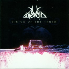 THE VOID - Vision Of The Truth - CD