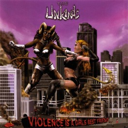 THE UNKINDS - Violence Is A Girl's Best Friend - CD