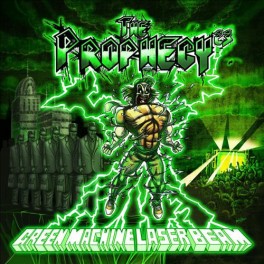 THE PROPHECY 23 - Green Machine Laser Beam - CD