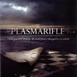 THE PLASMARIFLE - While You Were Sleeping, The World Forever Changed In An Instant - CD