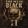 THE NEW BLACK - II : Better In Black - CD 